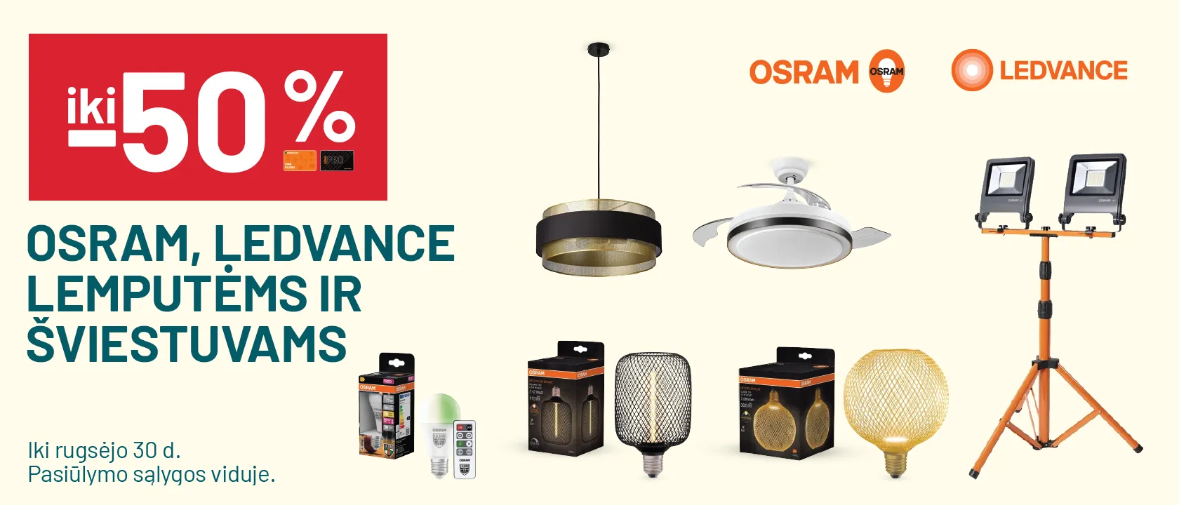  iki -50% OSRAM, LEDVANCE lemputėms ir šviestuvams 