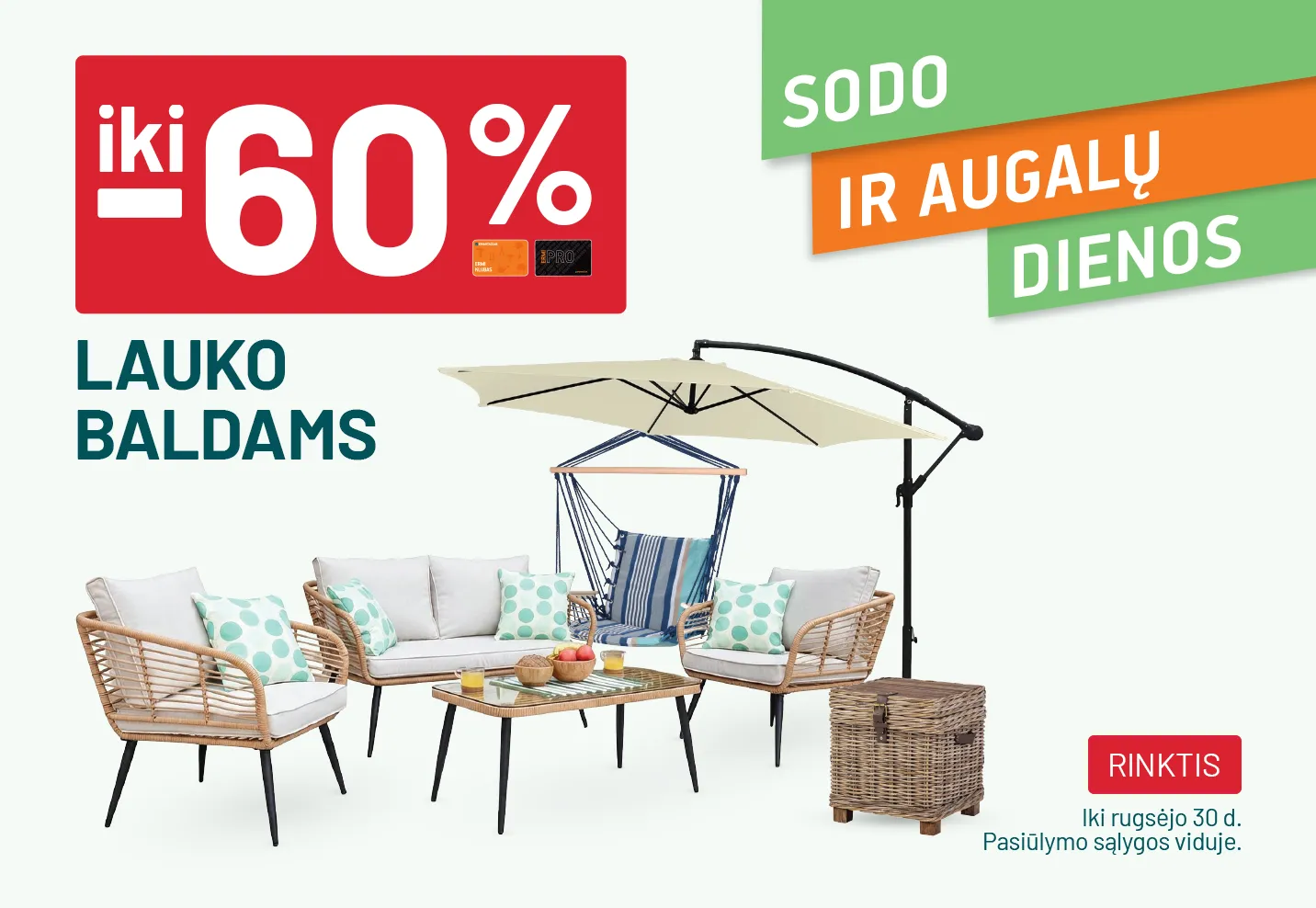 iki -60% Lauko baldams