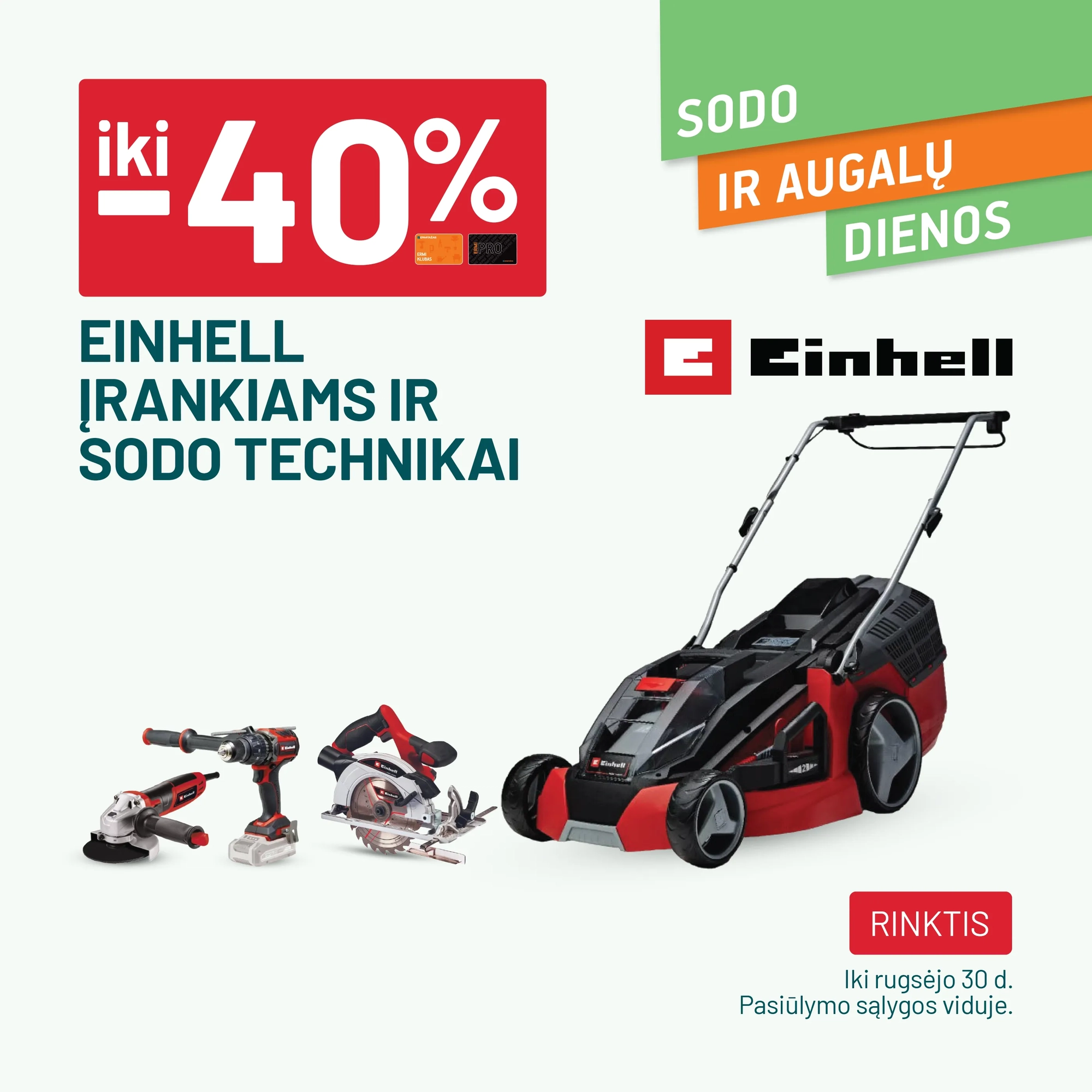 iki -40% EINHELL įrankiams ir sodo technikai