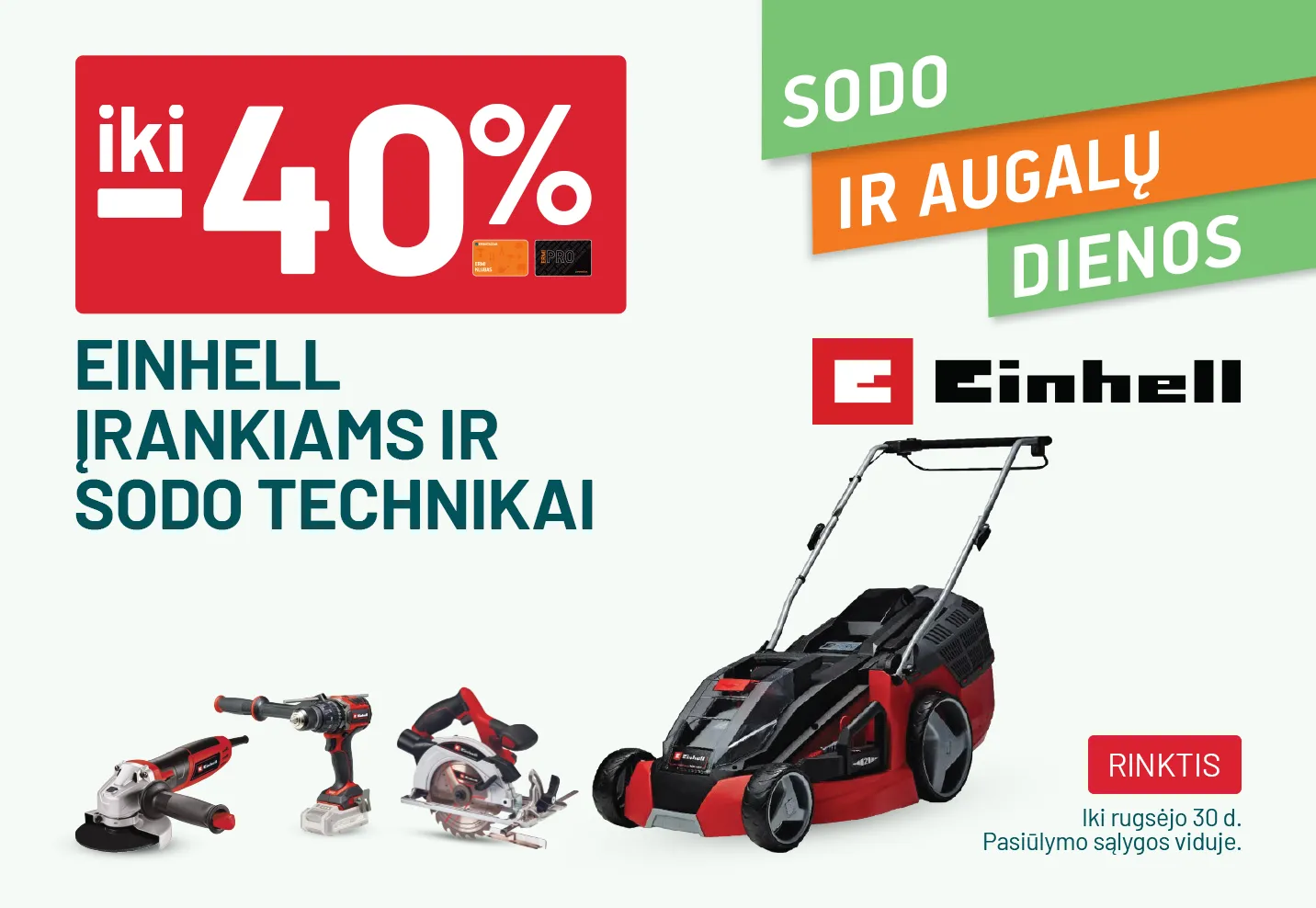 iki -40% EINHELL įrankiams ir sodo technikai