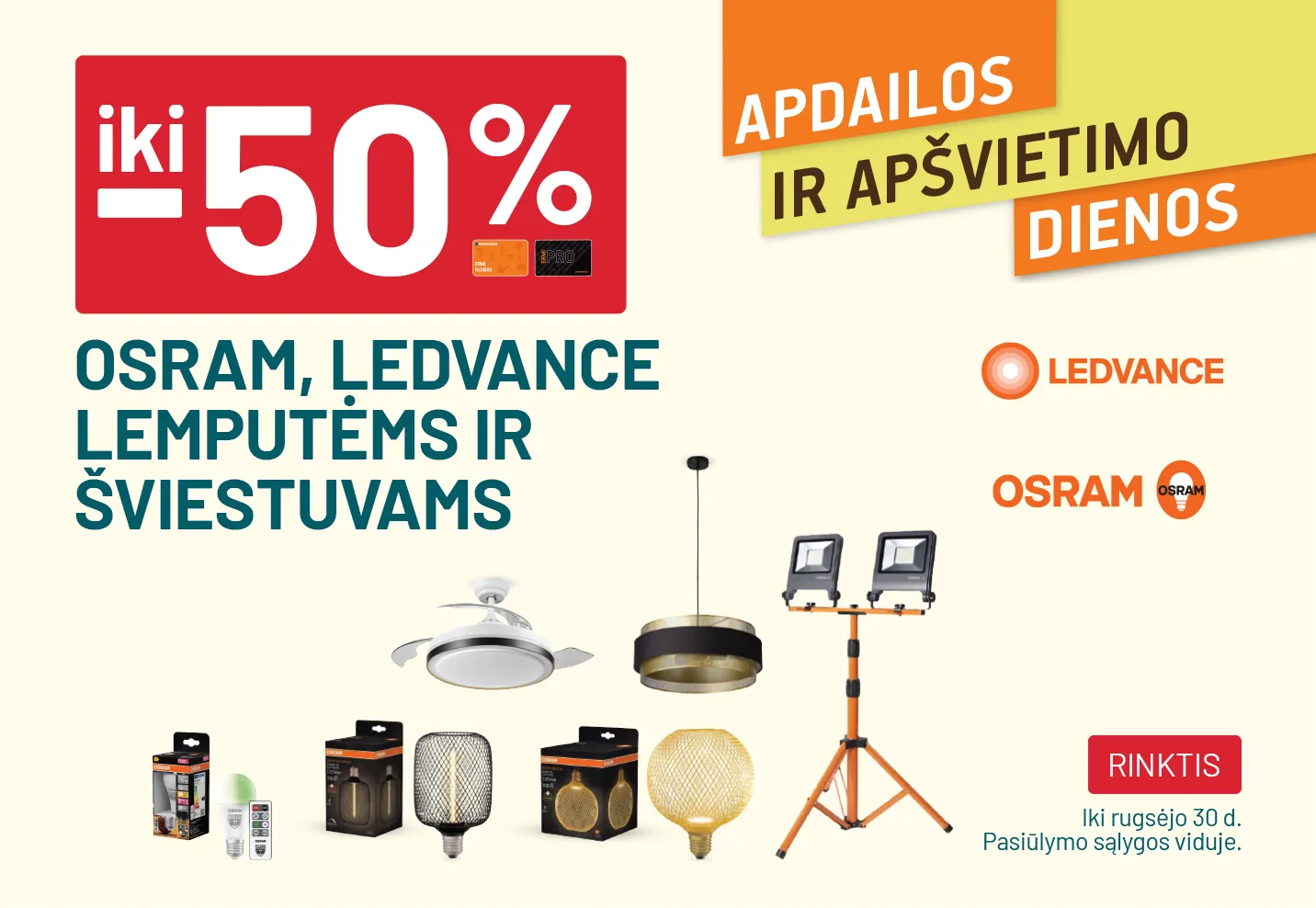 iki -50% OSRAM, LEDVANCE lemputėms ir šviestuvams