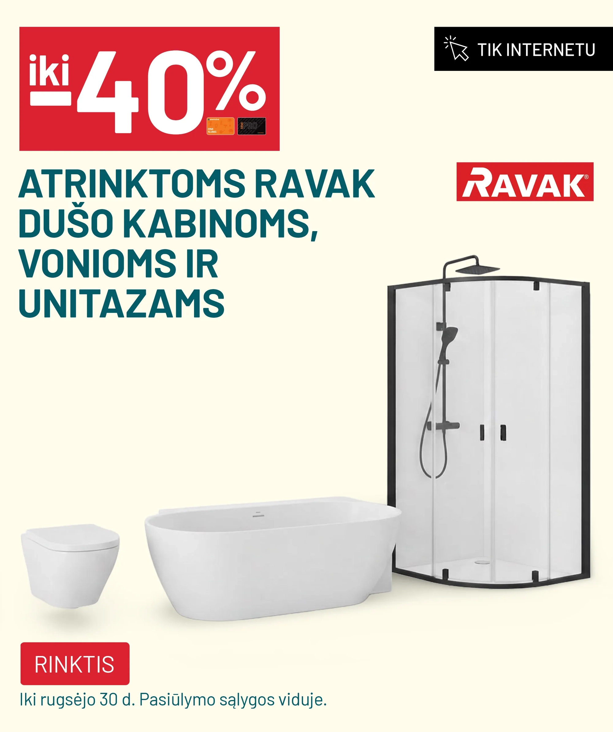  iki -40% atrinktoms Ravak dušo kabinoms, vonioms ir unitazams