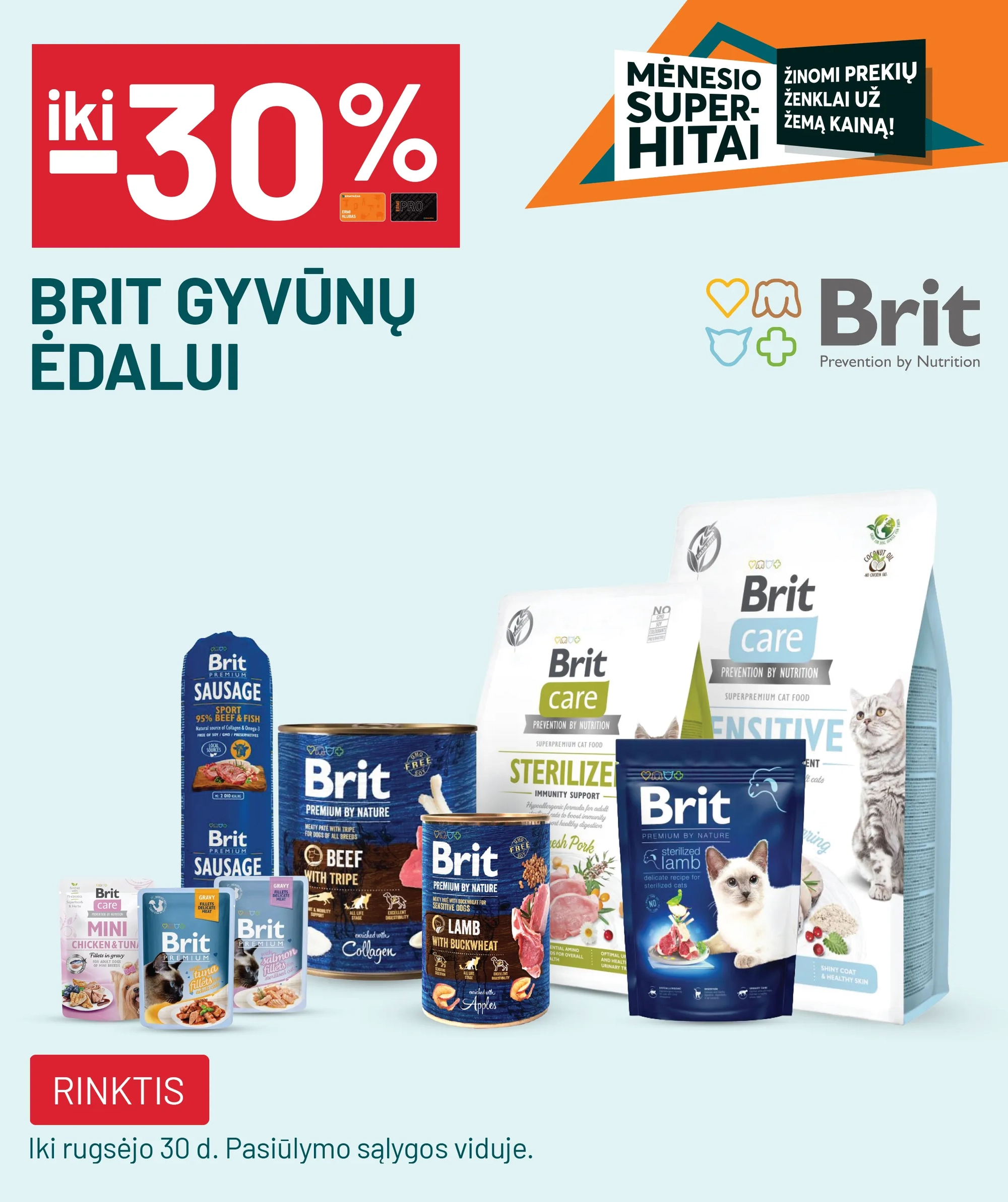 iki -30% BRIT gyvūnų ėdalui