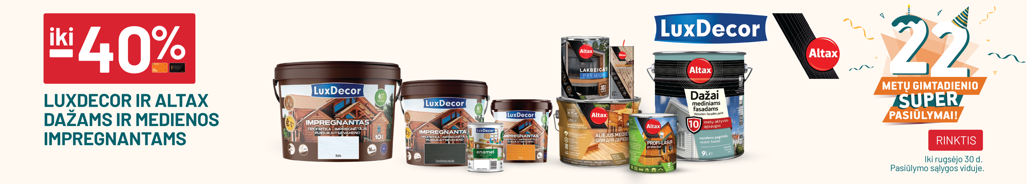  iki -40% LUXDECOR ir ALTAX dažams ir medienos impregnantams