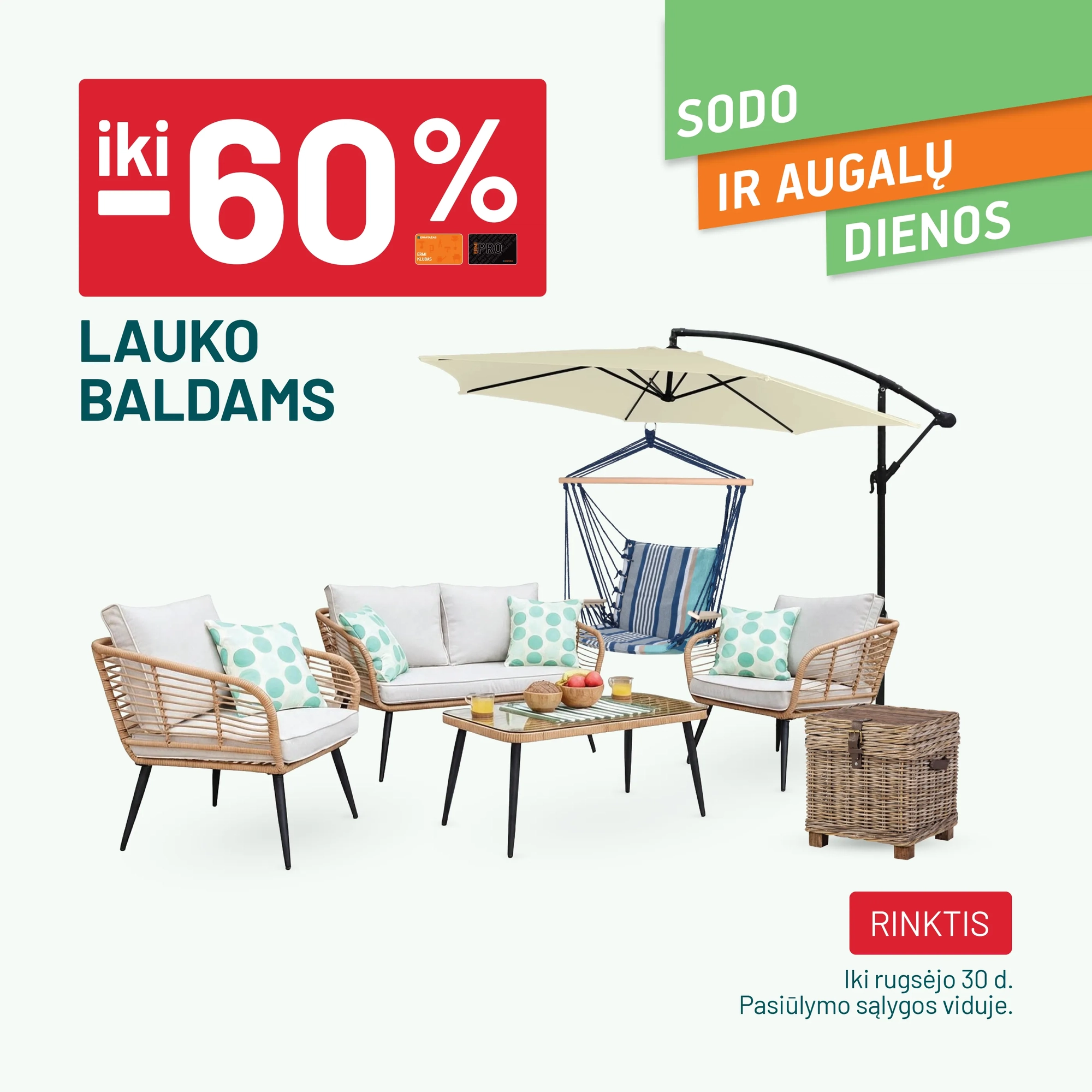 iki -60% Lauko baldams