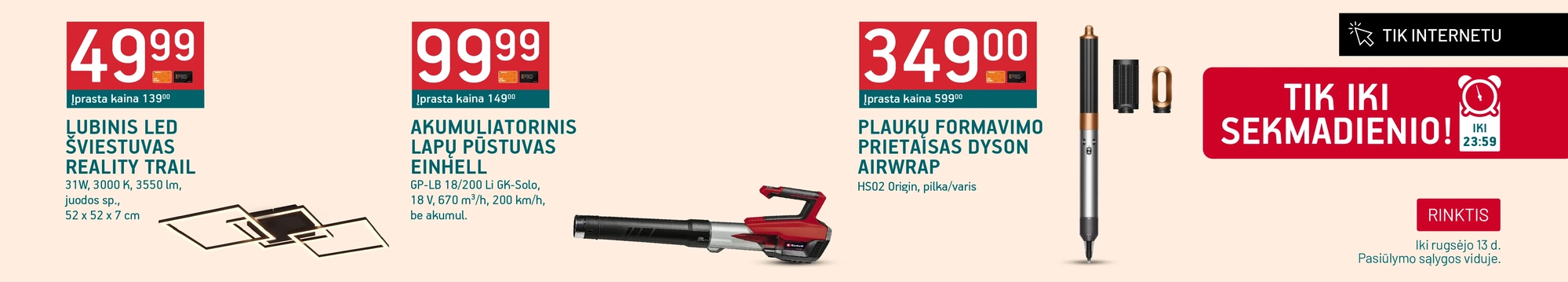 TIK IKI SEKMADIENIO 23:59
