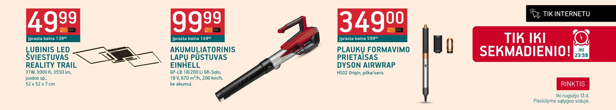 TIK IKI SEKMADIENIO 23:59