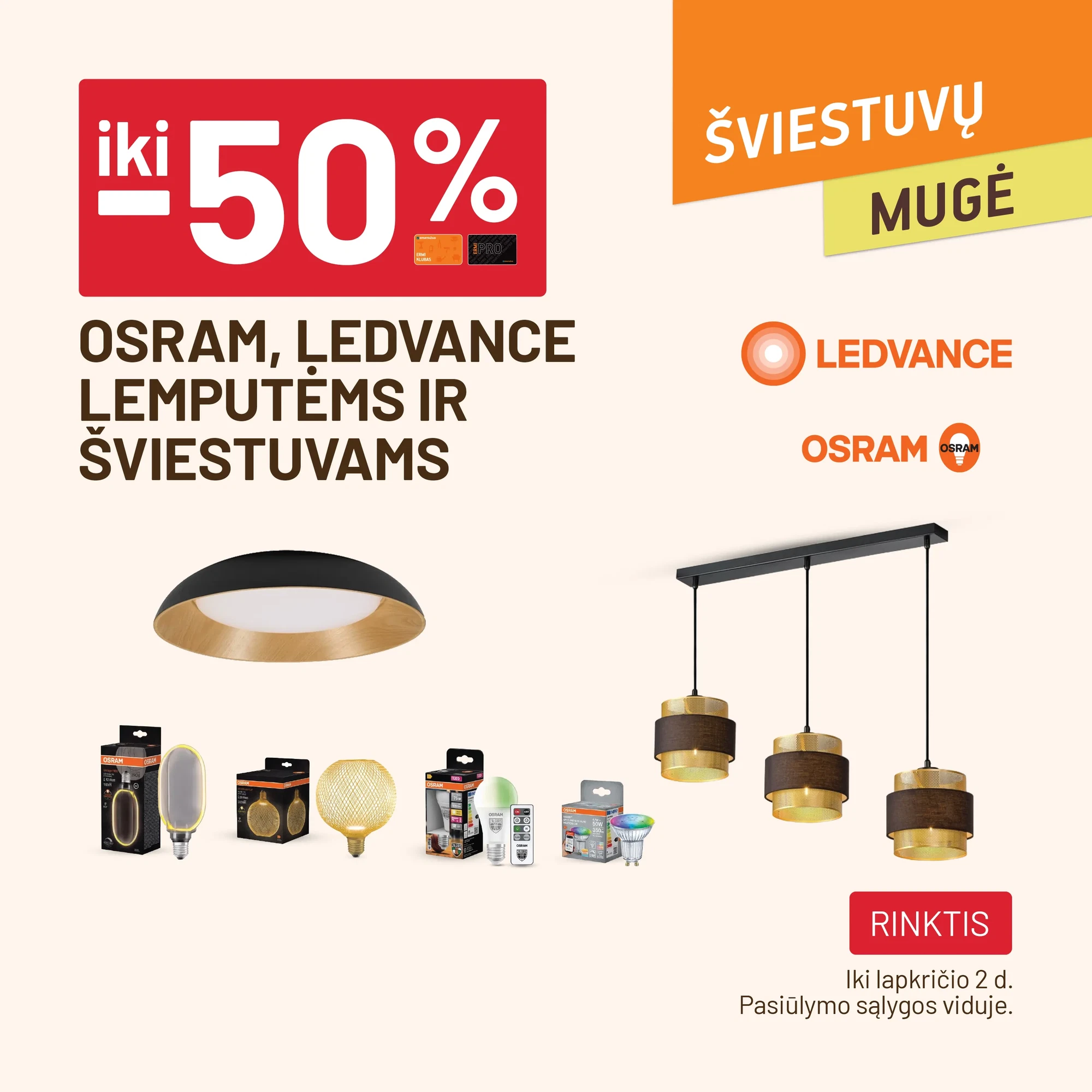 iki -50% OSRAM, LEDVANCE lemputėms ir šviestuvams