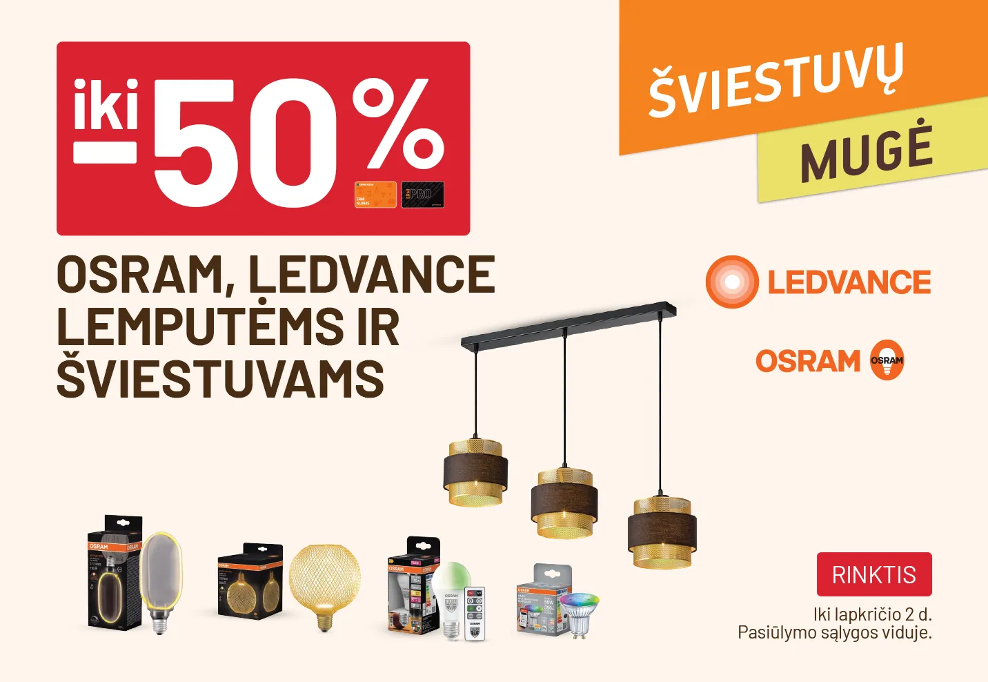 iki -50% OSRAM, LEDVANCE lemputėms ir šviestuvams