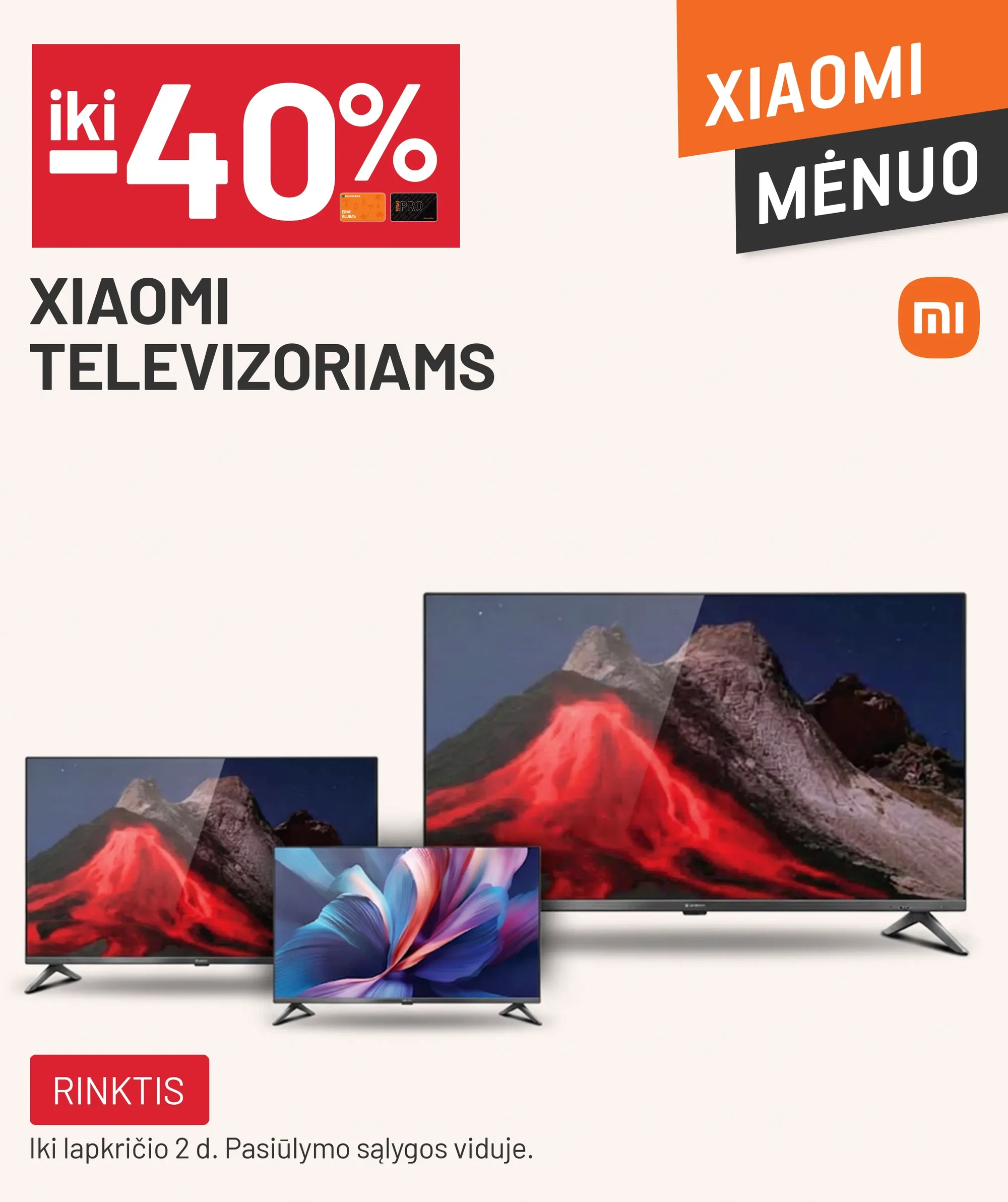  iki -40% XIAOMI televizoriams