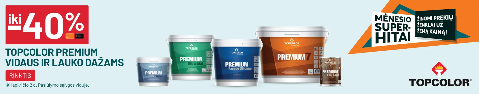 iki -40% TOPCOLOR PREMIUM vidaus ir lauko dažams