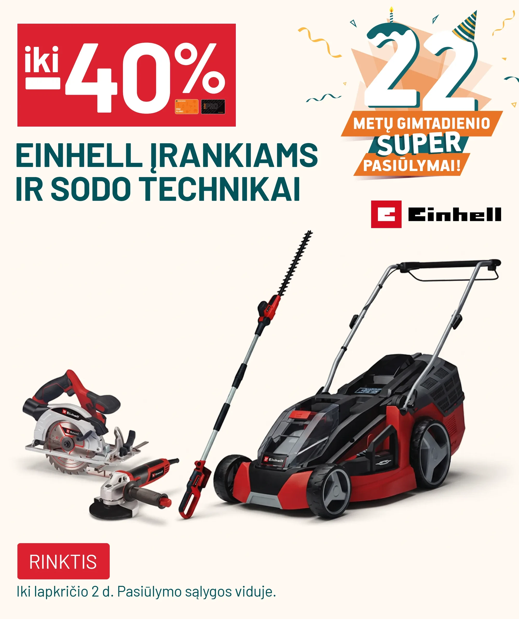 iki -40% EINHELL įrankiams ir sodo technikai
