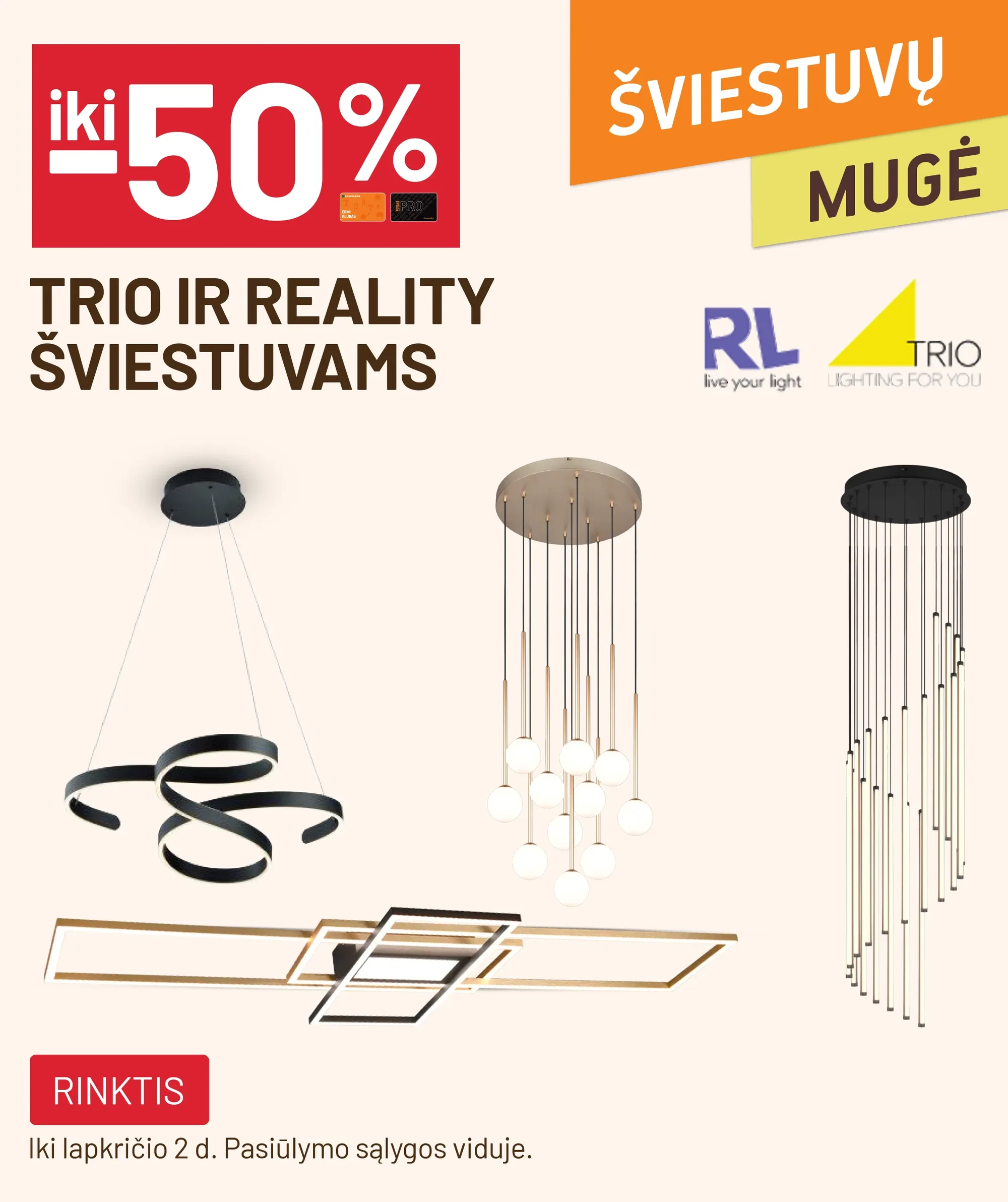 iki -50% TRIO ir REALITY šviestuvams