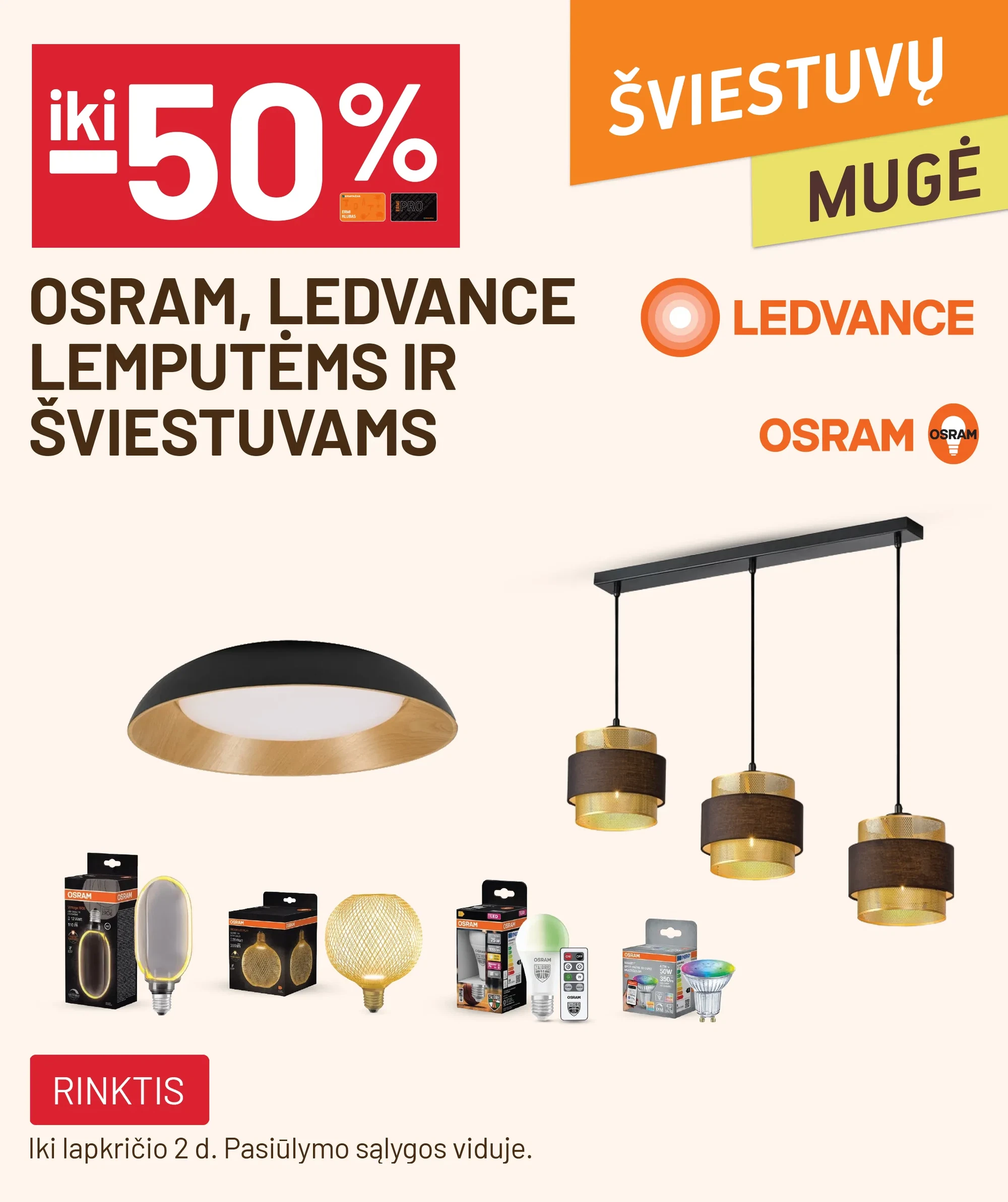 iki -50% OSRAM, LEDVANCE lemputėms ir šviestuvams