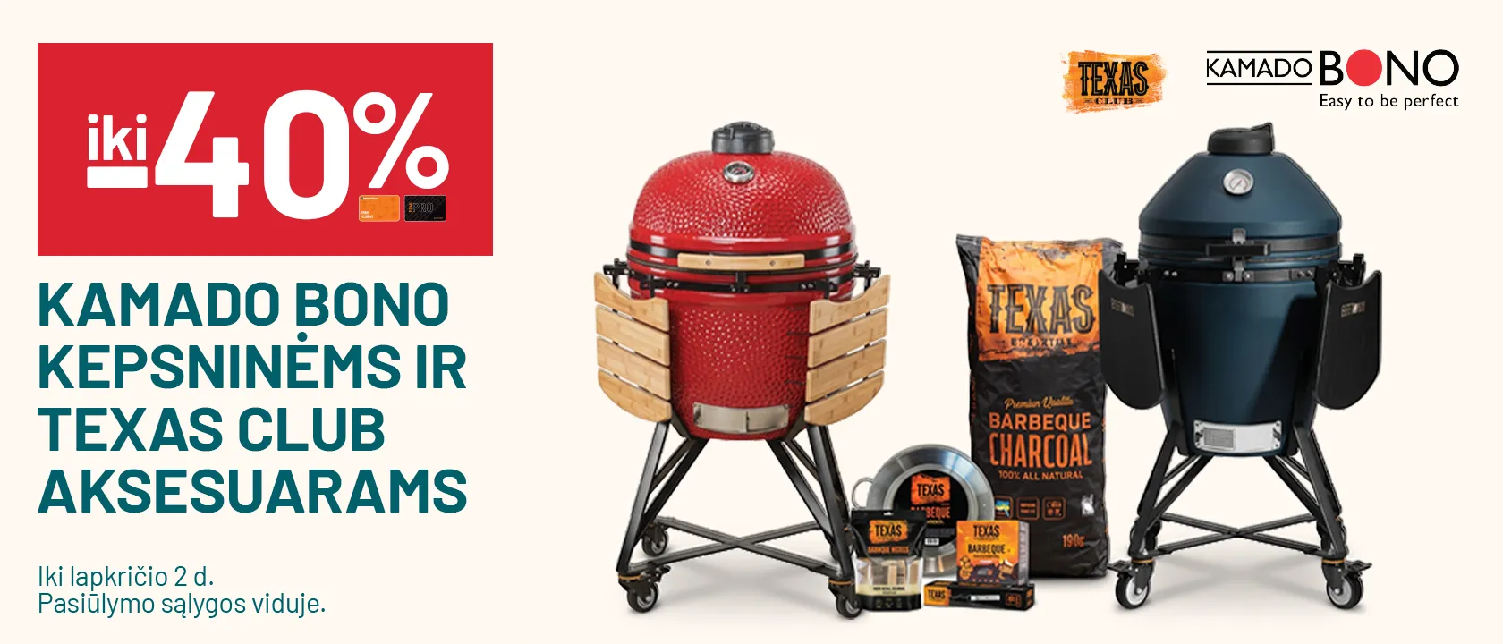 iki -40% KAMADO BONO kepsninėms ir Texas Club aksesuarams