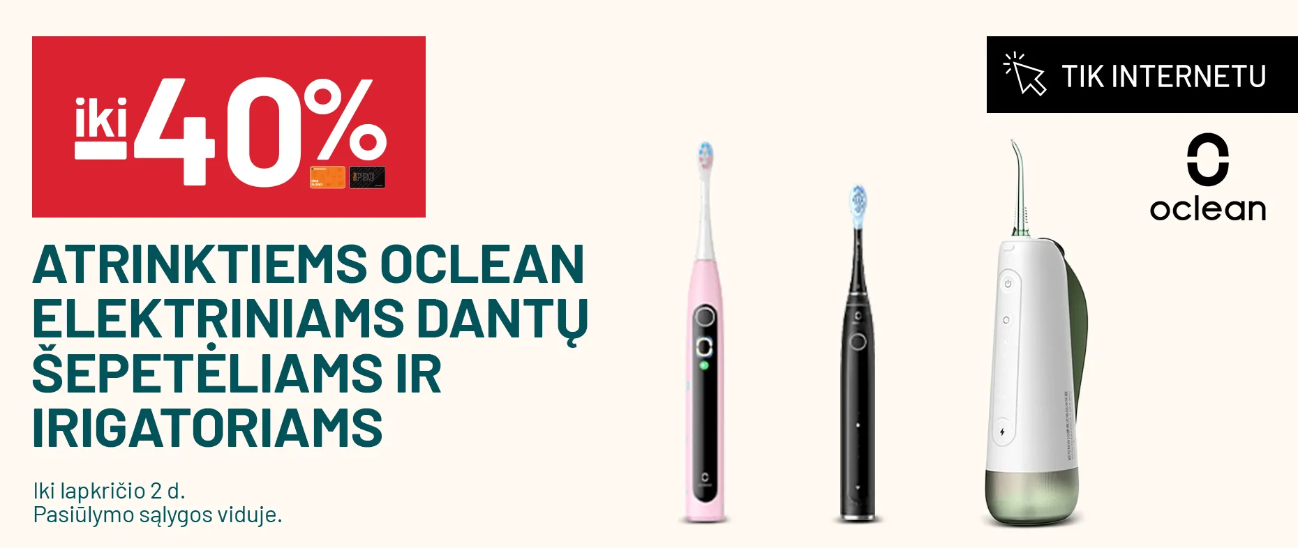 Iki -40% atrinktiems OCLEAN elektriniams dantų šepetėliams ir irigatoriams