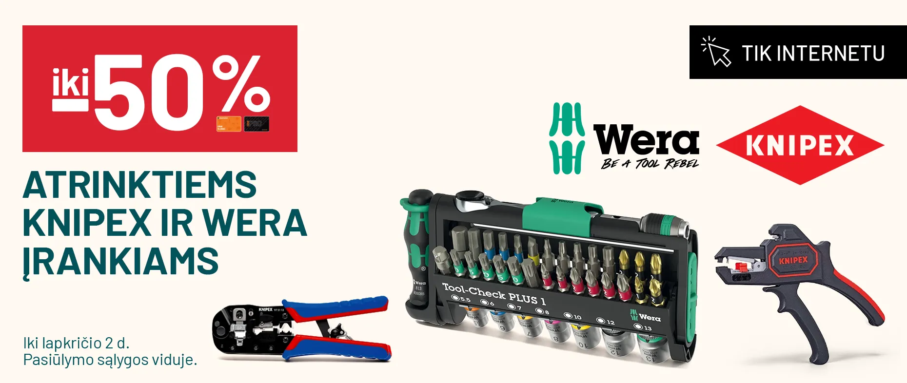 iki -50% atrinktiems KNIPEX ir WERA įrankiams